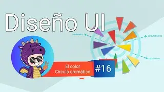 🌟Círculo cromático 🖍 ¿qué es y cómo aplicarlo en Figma?📌Curso Tutorial de Diseño UI FIGMA ESPAÑOL📌