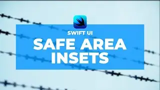 Safe Area Insets - SwiftUI iOS