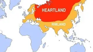 The Heartland theory | Understanding Historical background and geopolitical influence 