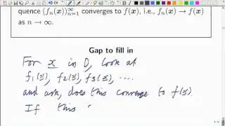 Lecture 17b: Math. Analysis - Pointwise convergence: definition and examples.