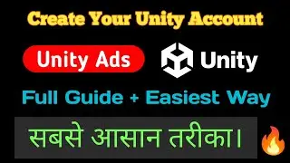How to create unity ads account🔥 || Create Unity Ads Account || Unity Account Kaise Banaye