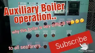 Marine boiler operation.. marine engineer works