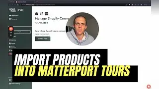 Add Products to Matterport Tours via Shopify or CSV