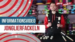 Jonglierfackeln | Informationsvideo | Jonglierversand.de | Welche Jonglierfackeln soll ich kaufen?