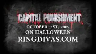 RingDivas.com 2009 Capital Punishment Promo (Womens Wrestlin