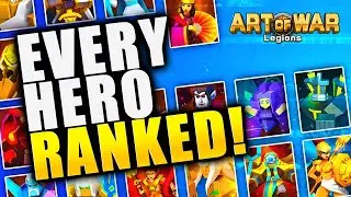 Best & Worst Heroes in Art of War: Legions Tier List (E2)