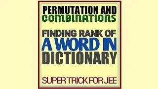 Finding Dictionary Rank of a Word | JEE Trick | NDA | BITSAT | KVPY | mathematicaATD