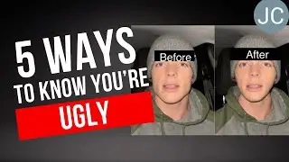 5 Ways to know you're UGLY