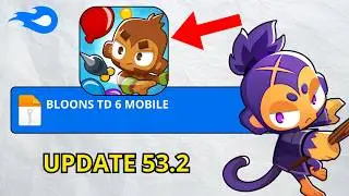 Released! ✅ BLOONS TD 6 v53.2 Updated 2026 – How to Play BLOONS TD 6 on Mobile/Android (Review)