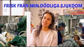 FRISK FRÅN DÖDLIG SJUKDOM