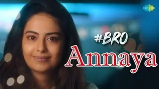 Annaya - Video Song | 