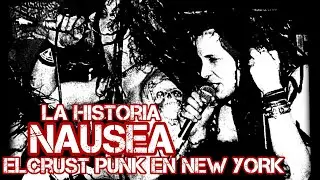 NAUSEA  La Historia del Crust Punk En NEW YORK