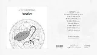 Anna Bondareva - Healer (full album) 2021