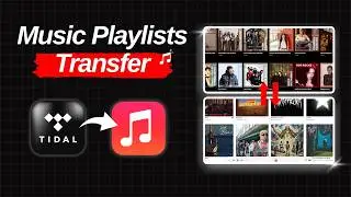 Playlists Transferred in Seconds | Tidal to Apple Music