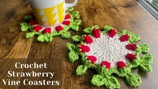 EASY Crochet Strawberry Vine Coasters Tutorial