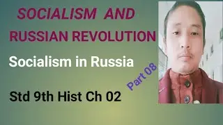 socialism in Russia. class 9 history chapter 2