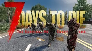 7 Days To Die German Alpha 21 WAS IST DENN HIER LOS!!! #01