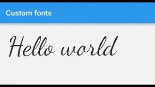 Adding Custom Fonts in Flutter | Flutter Development
