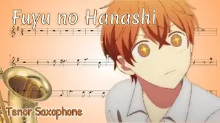 Fuyu no Hanashi – Given  (Tenor Saxophone)
