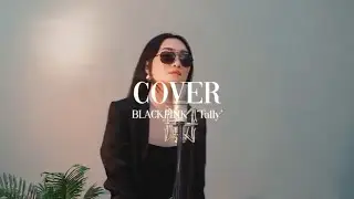 (Cover by Clafita Witoko) Tally - BLACKPINK