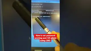 Windows 11- How to set password existing user OR admin using CMD