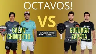HIGHLIGHTS Galan-Chingotto vs Goenaga-Zapata  | Puerto Cabello P2 Octavos