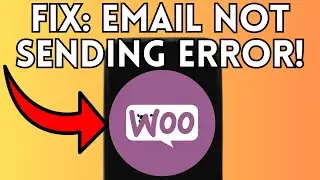How To Fix Issues with WooCommerce Email Not Sending Error (Full Guide) 2025!