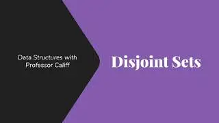 Disjoint Sets