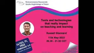 Russell Stannard : Tools and technologies that really impact on teaching and learning – a webinar