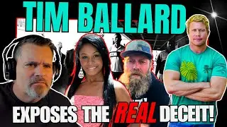 TIM BALLARD Exposes The REAL DECEIT! : Kely Moya & Ryan Fisher
