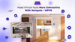 How To Create Interactive Virtual Tours Easily - WPVR Hotspots 🔥