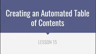 Creating an Automated Table of Contents