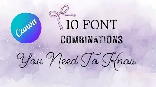 10 Aesthetic Canva Font Combinations You’ll Love ✨ (Titles + Body Text)