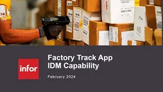 Factory Track App IDM Capability