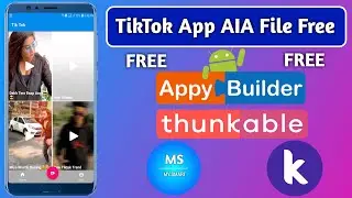 New Design TikTok App AIA File Free | Kodular | Thunkable | Appybuilder