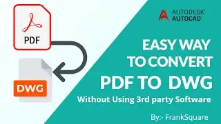 How to Convert PDF to DWG Using Autocad | PDFIMPORT