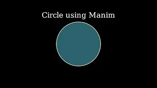 Manim Circle Creation: Manim Community Tutorial