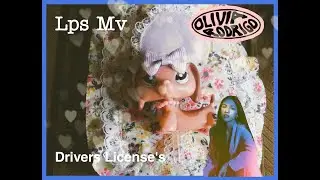lps mv: Drivers license's Olive Rodrigo 600 sub special