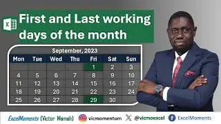 First and Last Working Days of the Month Excel
