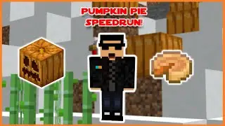 Speedruning Pumpkin Pie in MINECRAFT