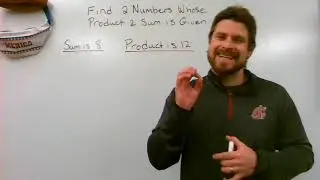 Find 2 Numbers With Product and Sum Given