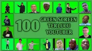 100 Meme green screen Youtuber exe || Green screen effect terlengkap (NO COPYRIGHT)