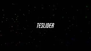 ~teslider