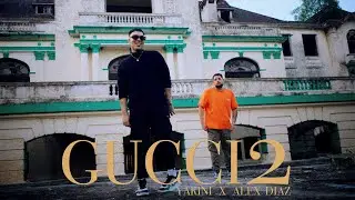 Yarini, Alex Diaz - Gucci 2 (Official Video)