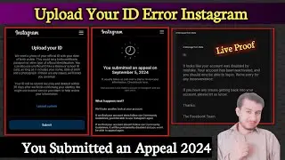 You Submitted an Appeal On Instagram | Upload Your ID Error Try Again Later | Suspended Instagram