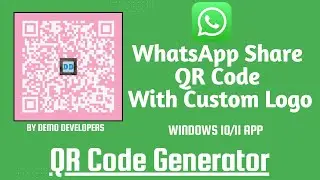 How To Create WhatsApp Share QR Code With Custom Logo | QR Code Generator App