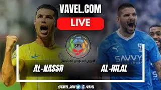 Al-Nassr vs Al-Hilal Live | Saudi Pro League | Cristiano Ronaldo vs Neymar
