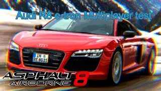 Asphalt 8, Audi R8 e-tron, Multiplayer Test Rank 1048
