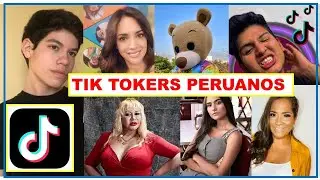 🔴☑ TOP 5 TIK TOKERS PERUANOS MAS FAMOSOS Y QUERIDOS DEL PERU- 2021/PARTE 1