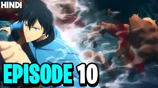 Solo Leveling Episode 10 Explained In Hindi